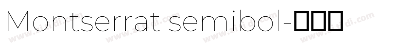 Montserrat semibol字体转换
